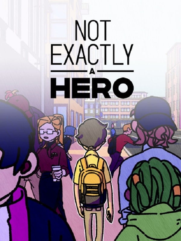 Not Exactly A Hero apk free