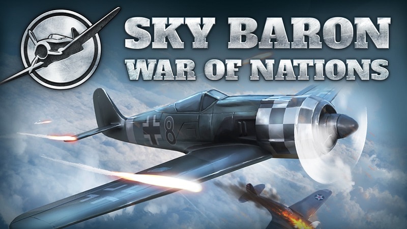Tải Sky Baron: War Of Nations Mod Apk 1.2.0 (Vô Hạn Tiền, Mở Khóa Vip)