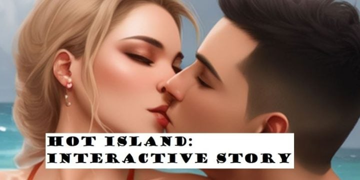 Hot Island Interactive Story
