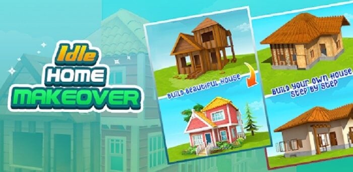 Idle Home Makeover