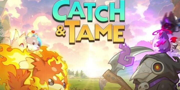 Catch & Tame