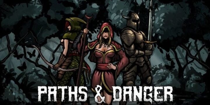 Paths & Danger