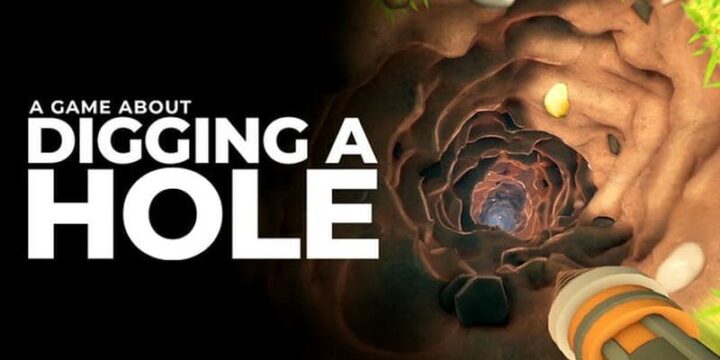 A Game About Digging A Hole
