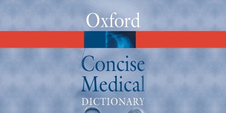 Oxford Medical Dictionary
