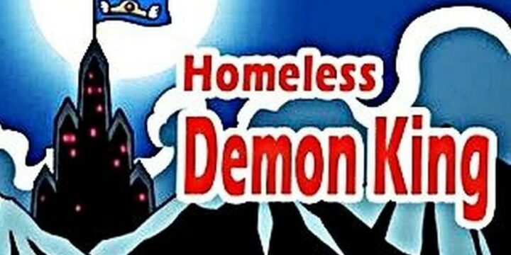 Homeless Demon King