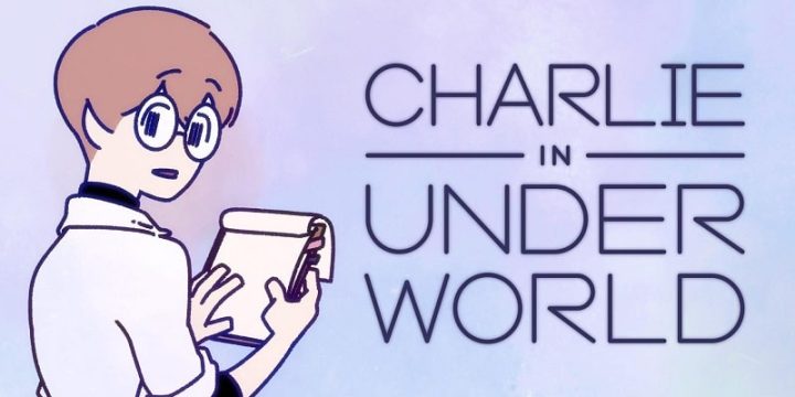 Charlie in Underworld!