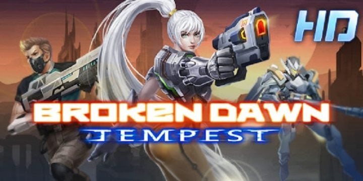 Broken Dawn Tempest HD
