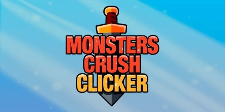 Monsters Crush Clicker