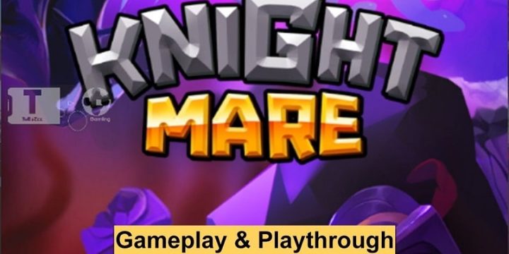 Knightmare-
