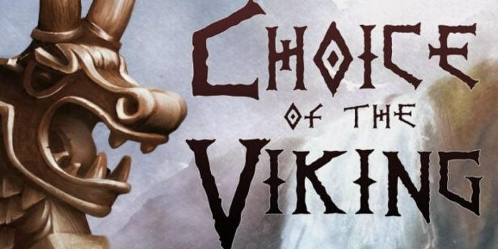 Choice of the Viking